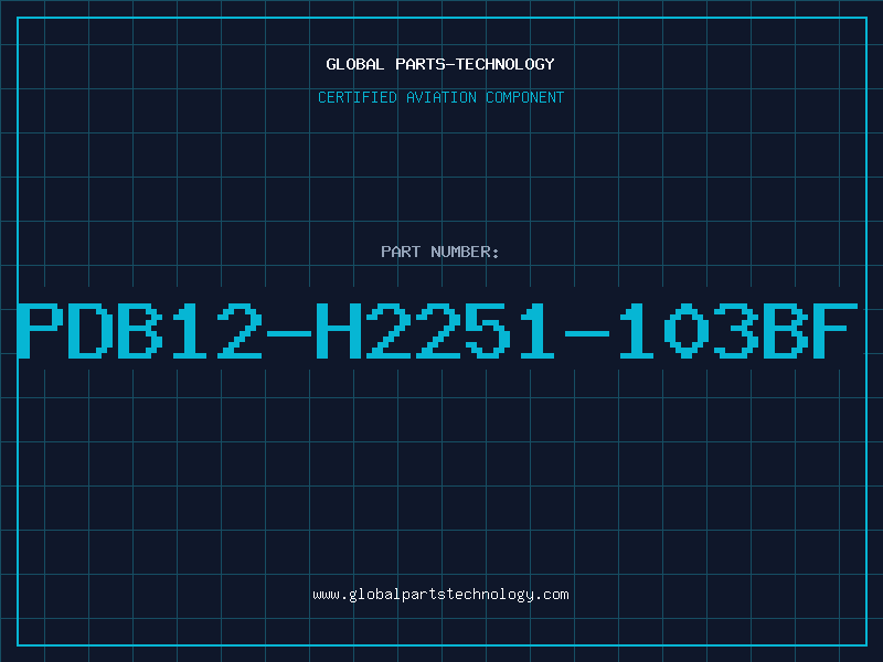 Aviation Part PDB12-H2251-103BF