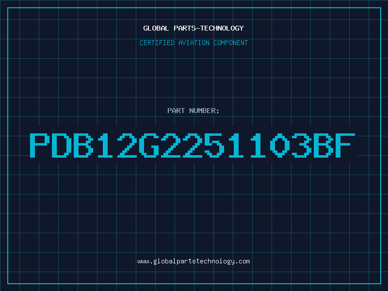 Aviation Part PDB12G2251103BF