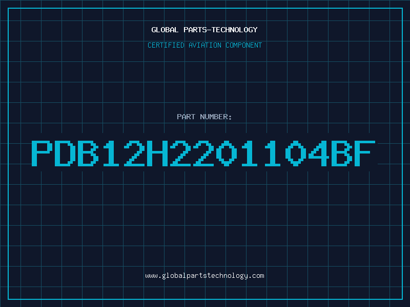 Aviation Part PDB12H2201104BF