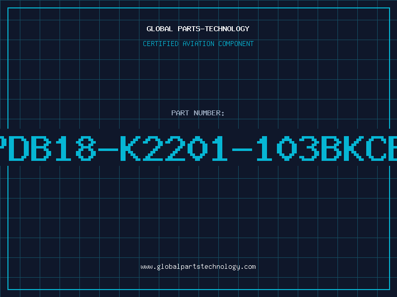 Aviation Part PDB18-K2201-103BKCB