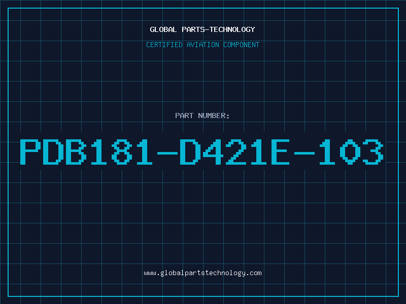 Aviation Part PDB181-D421E-103