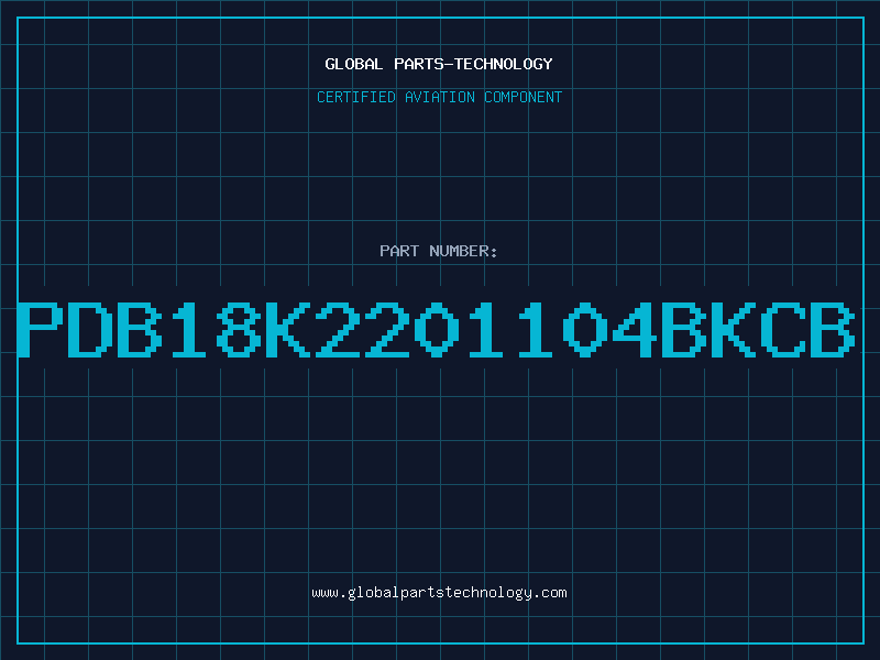 Aviation Part PDB18K2201104BKCB