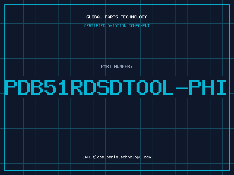 Aviation Part PDB51RDSDTOOL-PHI