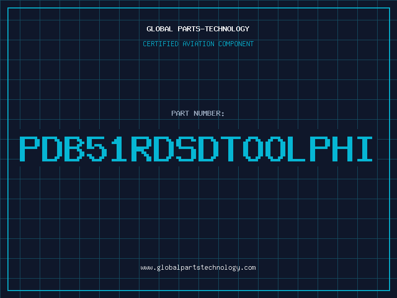 Aviation Part PDB51RDSDTOOLPHI