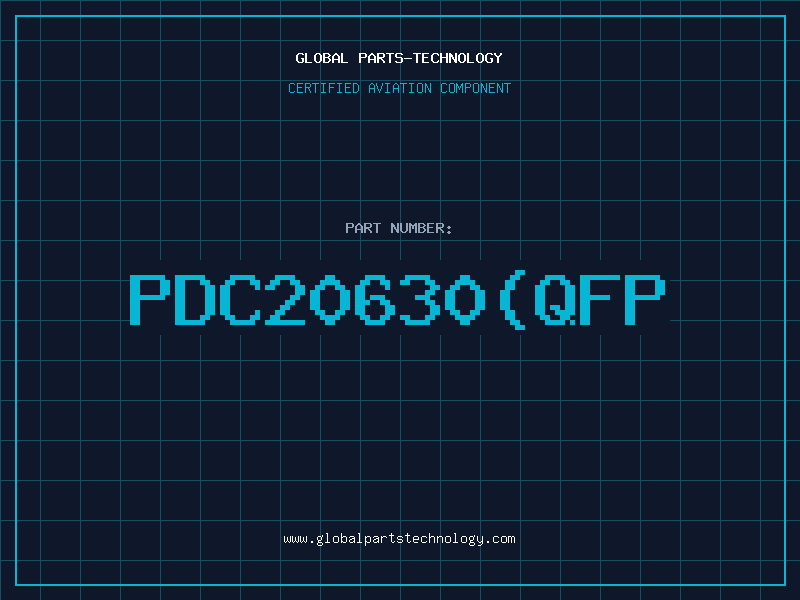 Aviation Part PDC20630(QFP