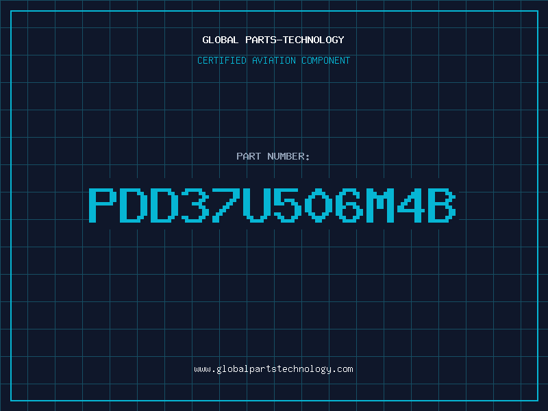 Aviation Part PDD37U506M4B