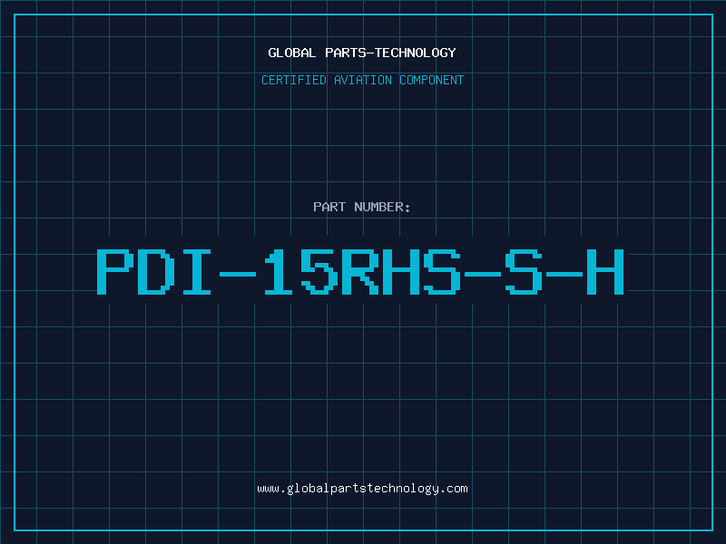 Aviation Part PDI-15RHS-S-H