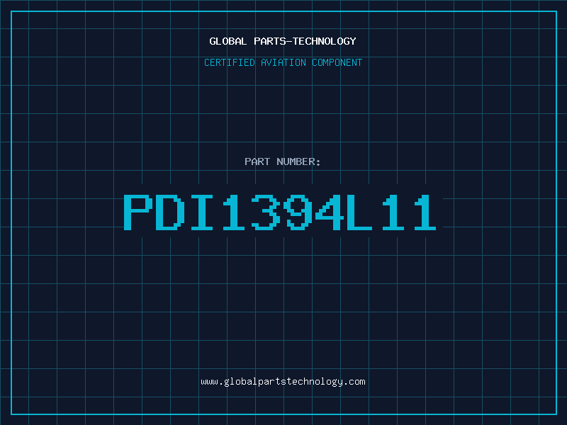 Aviation Part PDI1394L11