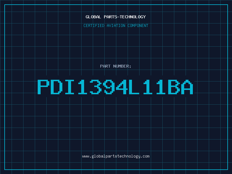 Aviation Part PDI1394L11BA