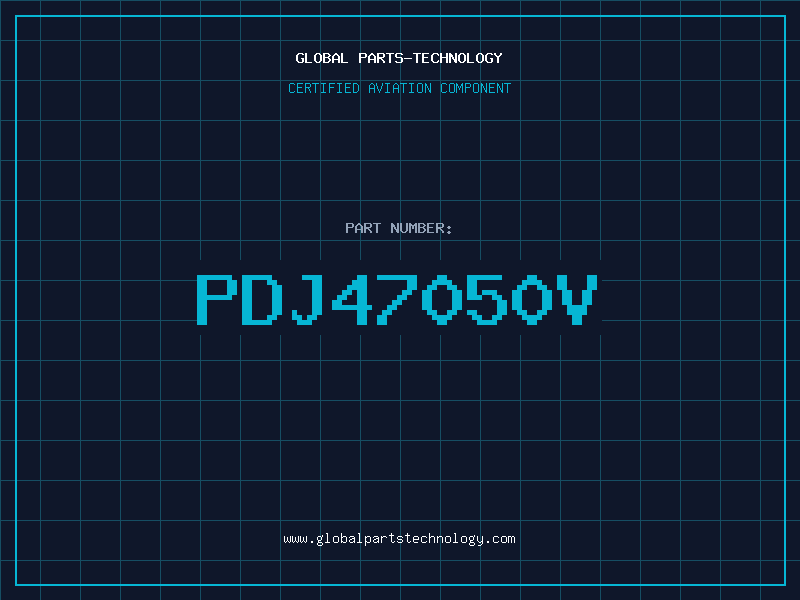 Aviation Part PDJ47050V