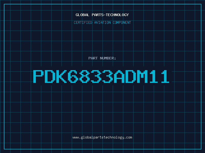 Aviation Part PDK6833ADM11