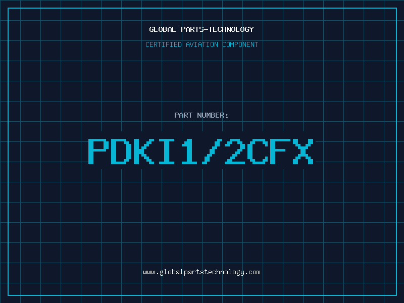 Aviation Part PDKI1/2CFX