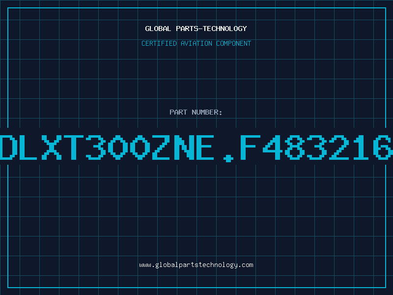 Aviation Part PDLXT300ZNE.F4832164