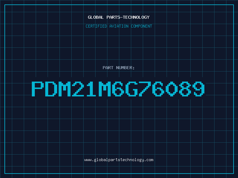 Aviation Part PDM21M6G76089