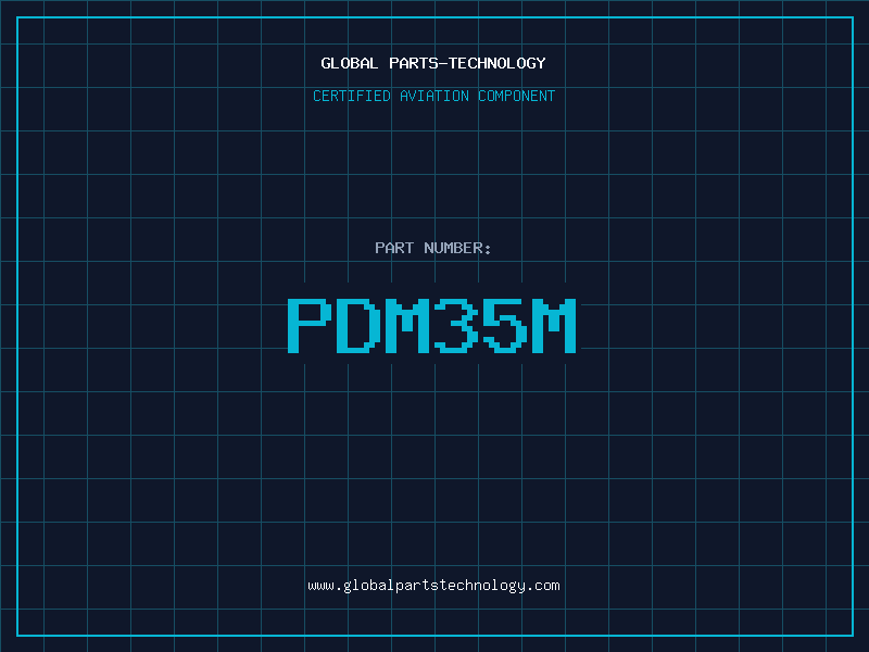 Aviation Part PDM35M