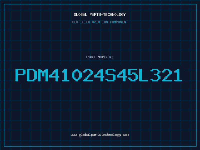 Aviation Part PDM41024S45L321