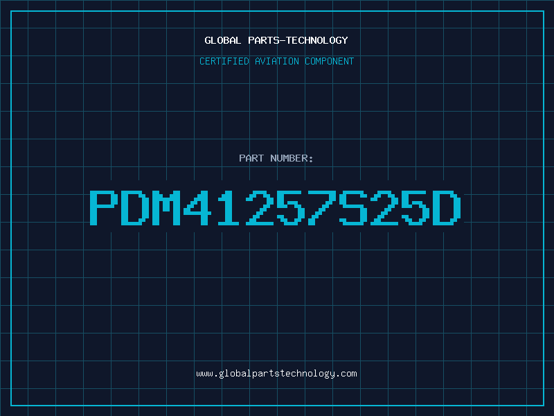 Aviation Part PDM41257S25D