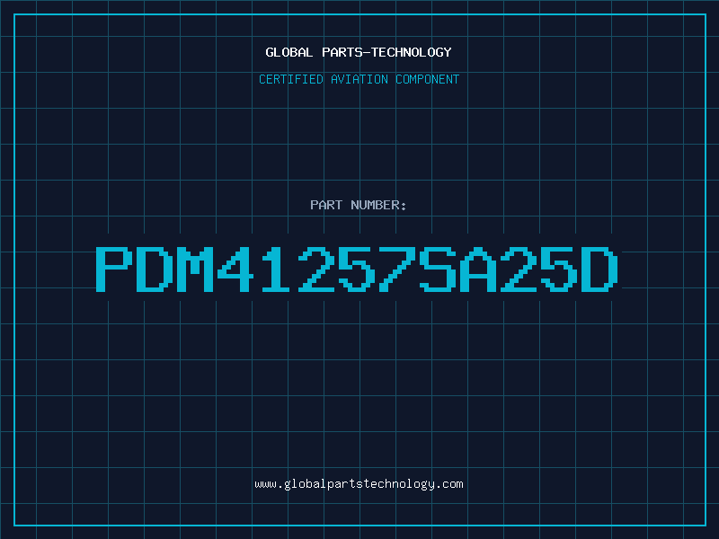 Aviation Part PDM41257SA25D