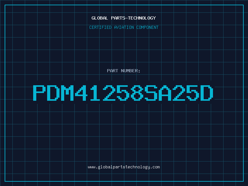 Aviation Part PDM41258SA25D