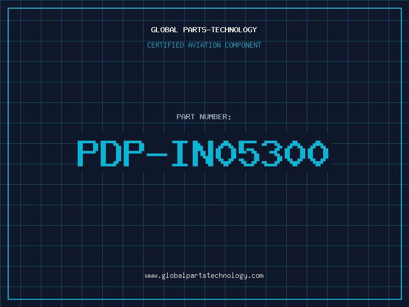 Aviation Part PDP-IN05300