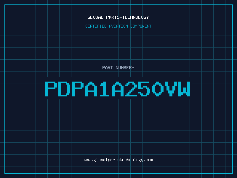 Aviation Part PDPA1A250VW