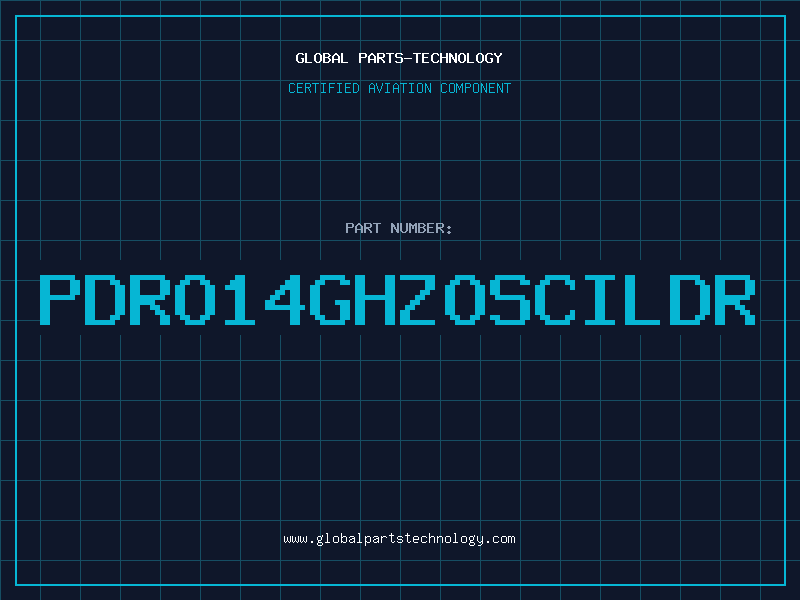 Aviation Part PDRO14GHZOSCILDR