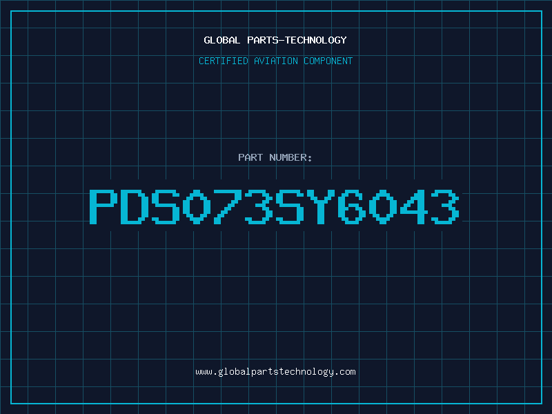 Aviation Part PDS073SY6043
