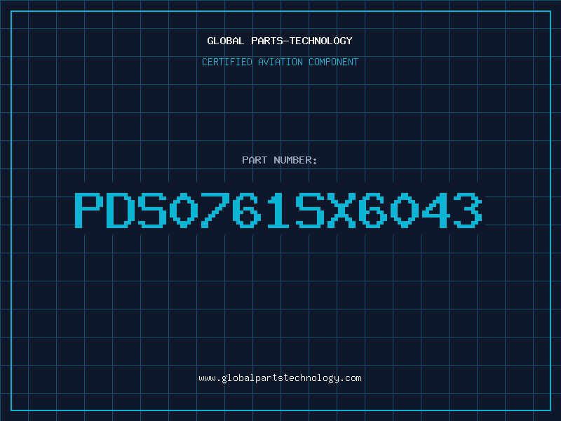 Aviation Part PDS0761SX6043