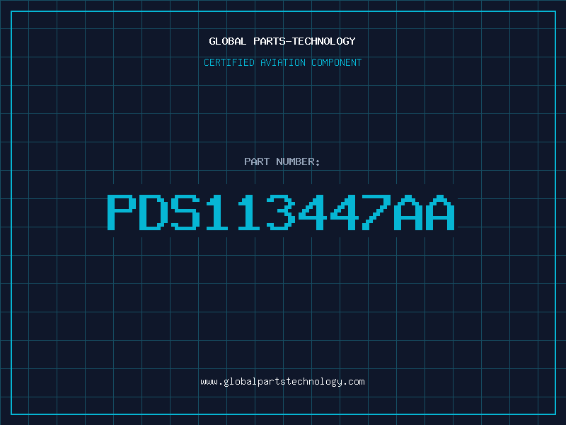 Aviation Part PDS113447AA