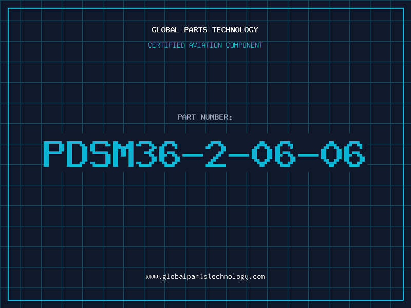 Aviation Part PDSM36-2-06-06
