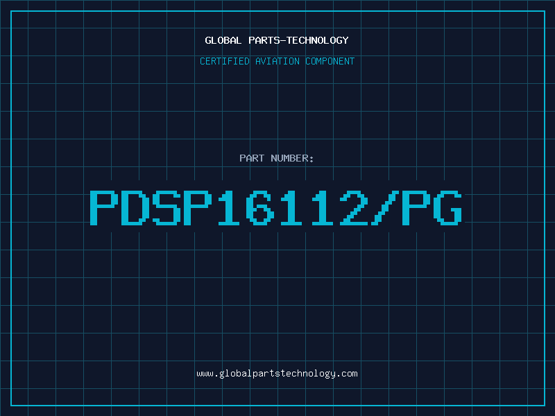 Aviation Part PDSP16112/PG