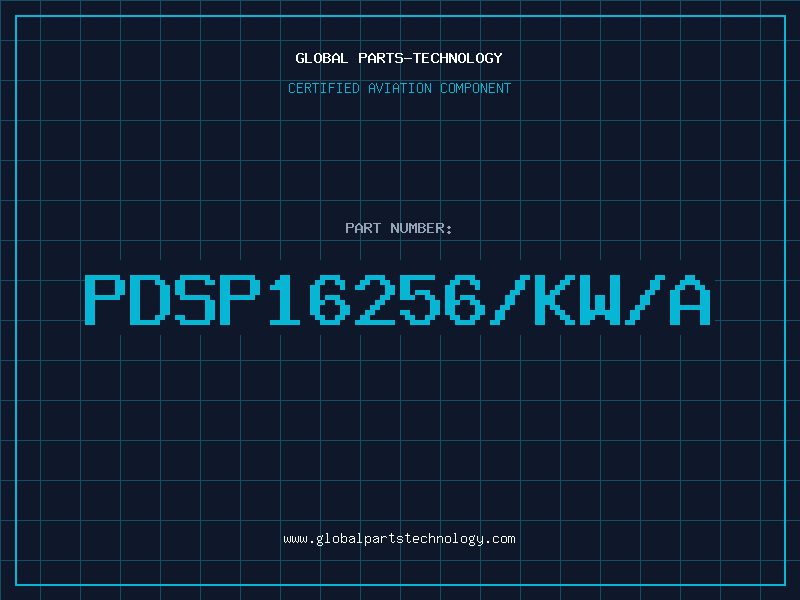 Aviation Part PDSP16256/KW/A