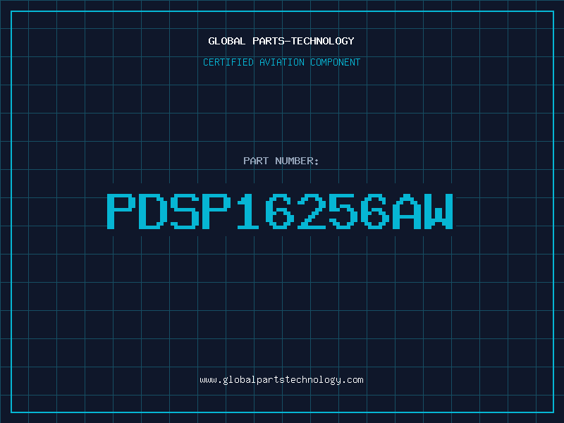 Aviation Part PDSP16256AW