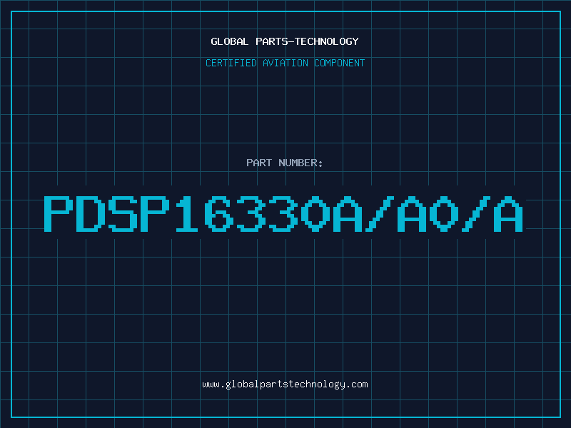 Aviation Part PDSP16330A/A0/A