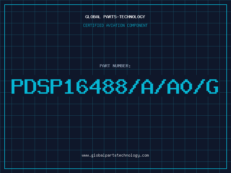 Aviation Part PDSP16488/A/A0/G