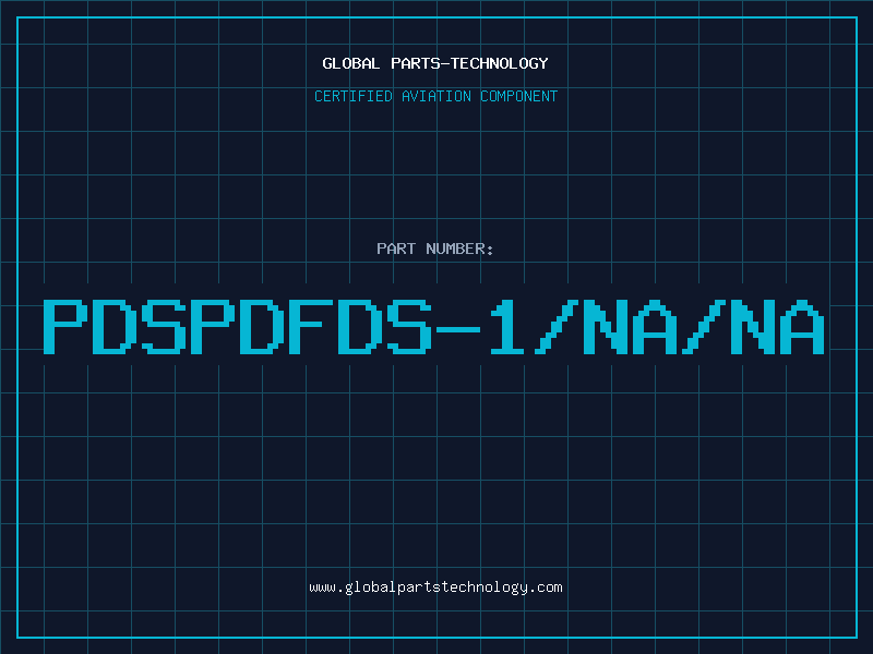 Aviation Part PDSPDFDS-1/NA/NA