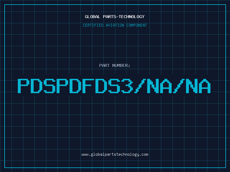 Aviation Part PDSPDFDS3/NA/NA