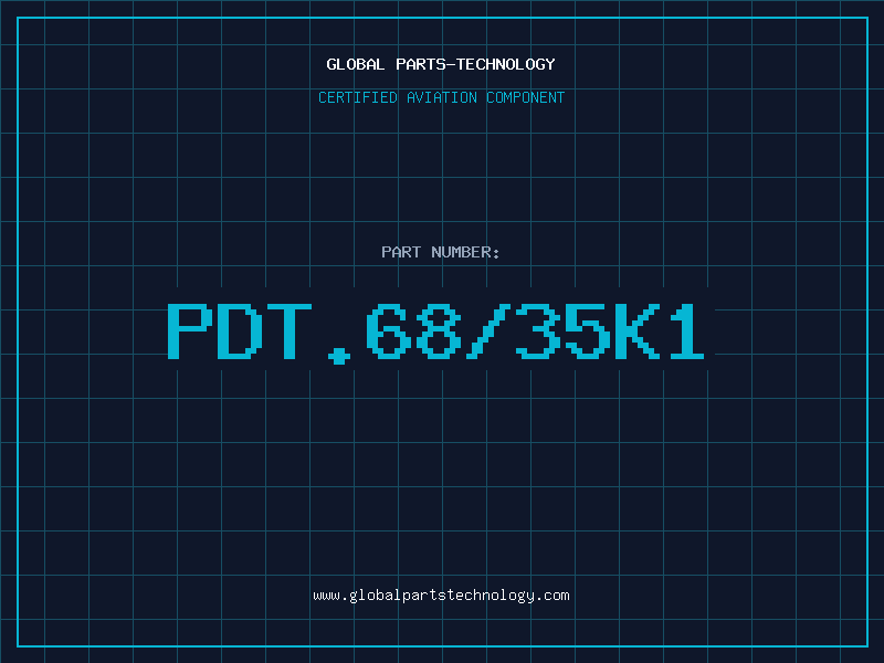 Aviation Part PDT.68/35K1