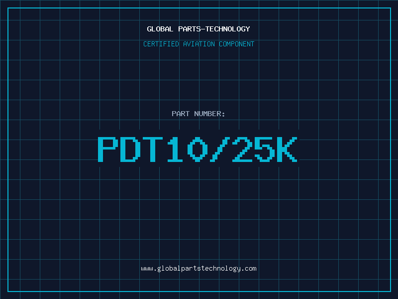 Aviation Part PDT10/25K