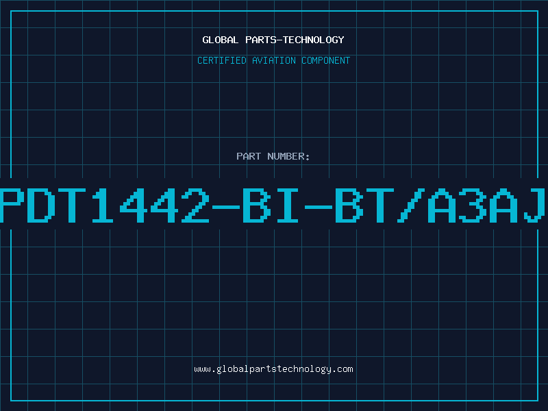 Aviation Part PDT1442-BI-BT/A3AJ