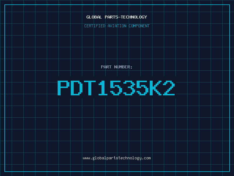 Aviation Part PDT1535K2