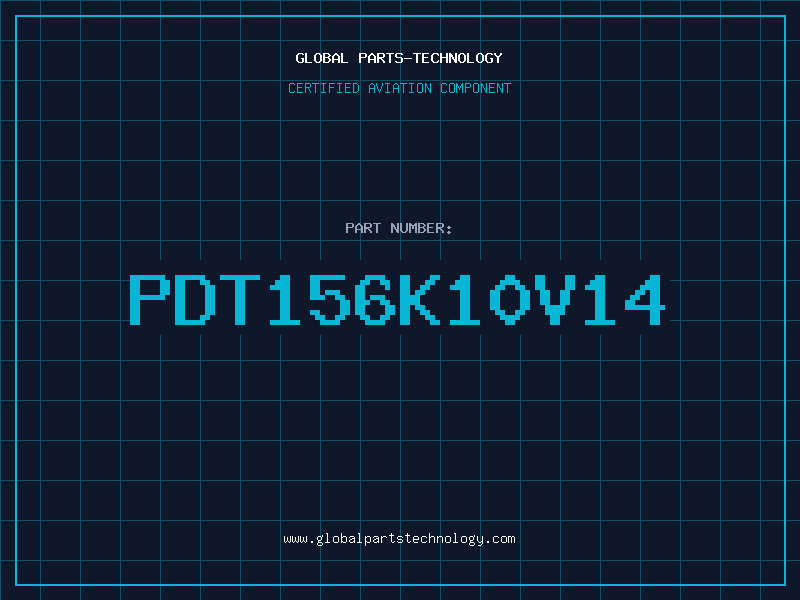 Aviation Part PDT156K10V14