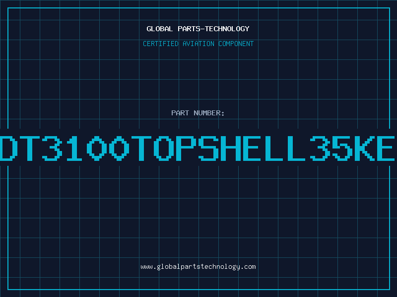 Aviation Part PDT3100TopShell35Key
