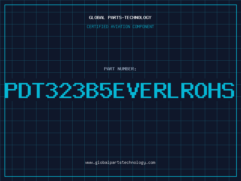 Aviation Part PDT323B5EVERLROHS