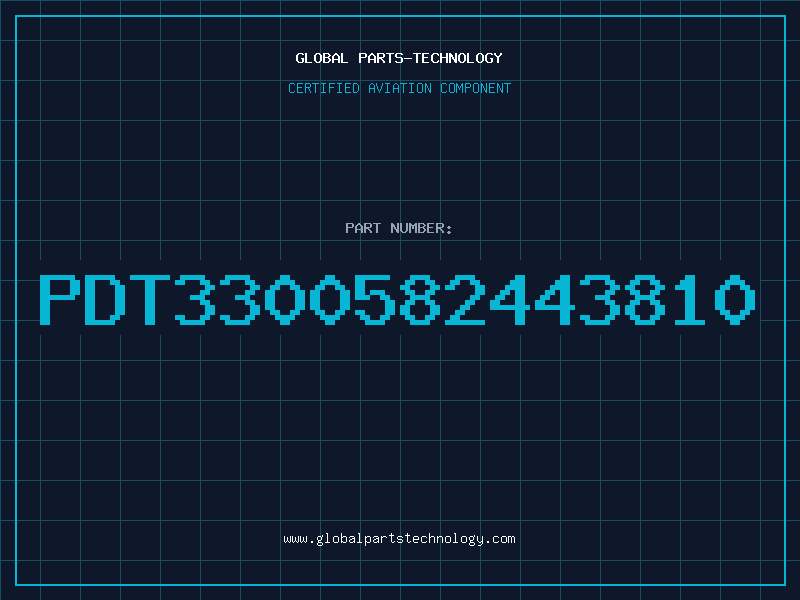 Aviation Part PDT3300582443810