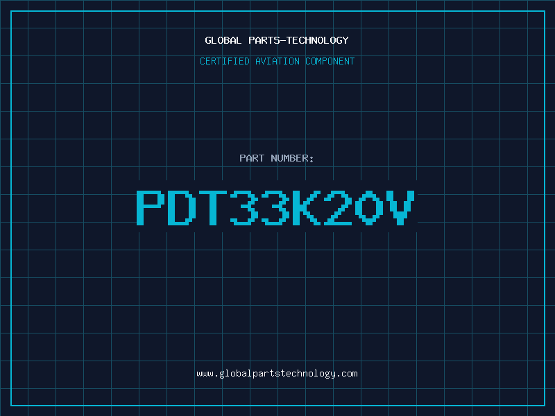 Aviation Part PDT33K20V