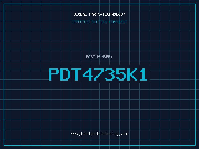 Aviation Part PDT4735K1