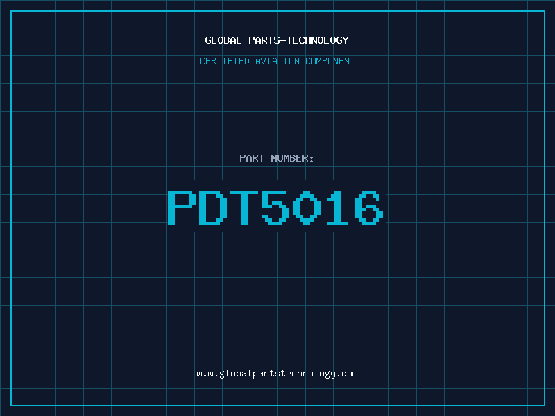 Aviation Part PDT5016