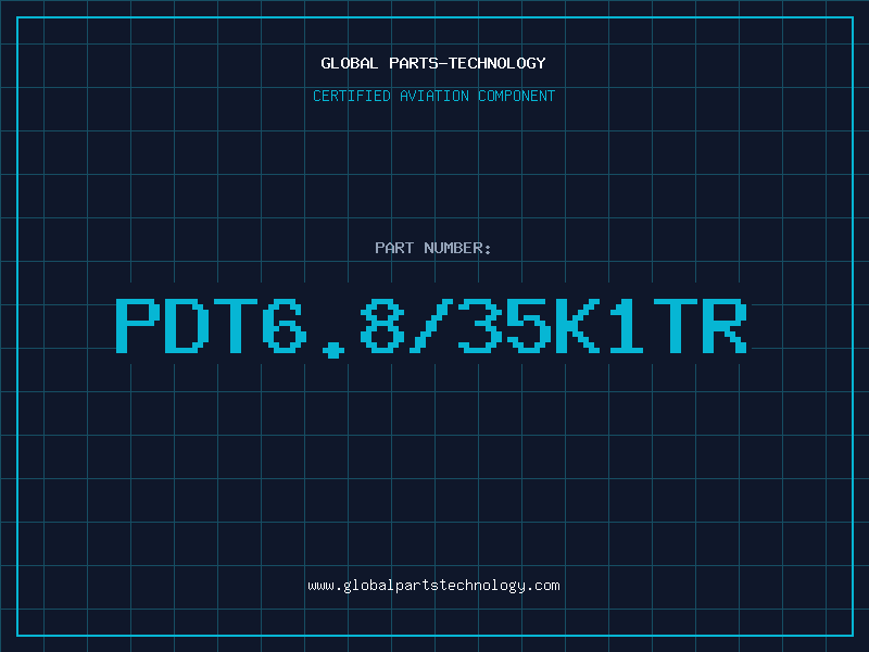 Aviation Part PDT6.8/35K1TR