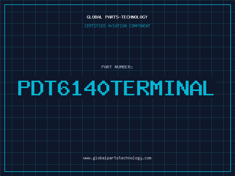 Aviation Part PDT6140TERMINAL